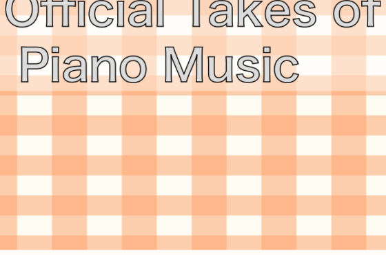 アルバム「ピアノ曲公式テイク集」紹介記事